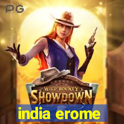 india erome